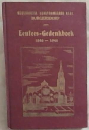 Image du vendeur pour Nederduitse Gerformeerde Kerk Burgersdorp: Eeufees-Gedenkboek 1846-1946 'n Oorsig van die Geskiedenis can die Gemeente mis en vente par Chapter 1