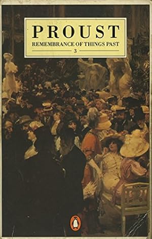 Seller image for Remembrance of Things Past, Vol.3: The Captive; the Fugitive; Time Regained: v. 3 for sale by WeBuyBooks 2