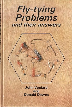 Bild des Verkufers fr FLY-TYING PROBLEMS AND THEIR ANSWERS. Text by John Veniard. zum Verkauf von Coch-y-Bonddu Books Ltd