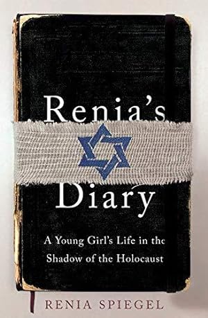 Imagen del vendedor de Renias Diary: A Young Girls Life in the Shadow of the Holocaust a la venta por WeBuyBooks
