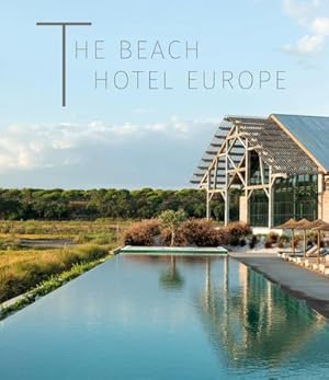 Bild des Verkufers fr High on. Beach Hotels Europe zum Verkauf von AHA-BUCH GmbH