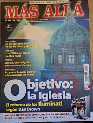 MAS ALLA DE LA CIENCIA Nº 188/10/2004. OBJETIVO: LA IGLESIA. EL RETORNO DE LOS ILUMINATI SEGÚN DA...