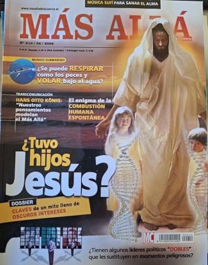 MAS ALLA DE LA CIENCIA Nº 210/08/2006 ¿TUVO HIJOS JESUS?