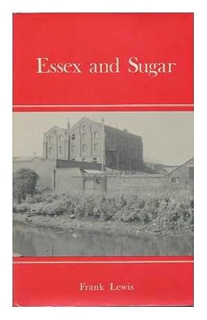 Bild des Verkufers fr Essex and Sugar zum Verkauf von WeBuyBooks