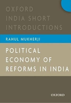 Bild des Verkufers fr Political Economy of Reforms in India zum Verkauf von Smartbuy