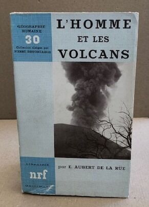 L'homme et les volcans