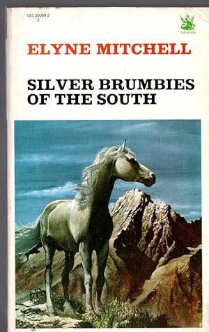 Seller image for SILVER BRUMBIES OF THE SOUTH for sale by Mr.G.D.Price