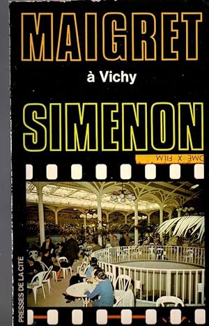 Seller image for MAIGRET A VICHY for sale by Mr.G.D.Price
