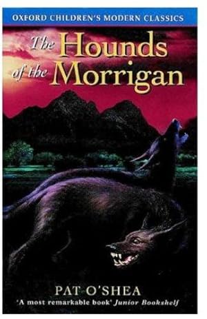 Seller image for The Hounds of the Morrigan (Oxford Children's Modern Classics) for sale by WeBuyBooks