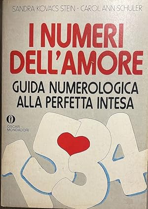 Seller image for I numeri dell'amore. Guida numerologica alla perfetta intesa for sale by librisaggi
