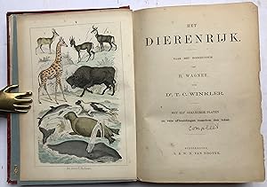 Het dierenrijk naar het Hoogduitsch van H. Wagner. Met elf gekleurde platen en vele afbeeldingen ...