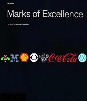 Imagen del vendedor de Marks of Excellence: The History and Taxonomy of Trademarks: 0000 a la venta por WeBuyBooks