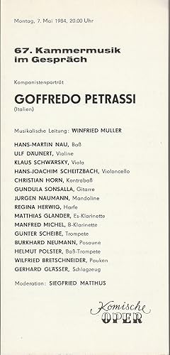 Bild des Verkufers fr Programmheft 67. KAMMERMUSIK IM GESPRCH GOFFREDO PETRASSI 7. Mai 1984 Komische Oper Berlin Spielzeit 1983 / 84 zum Verkauf von Programmhefte24 Schauspiel und Musiktheater der letzten 150 Jahre