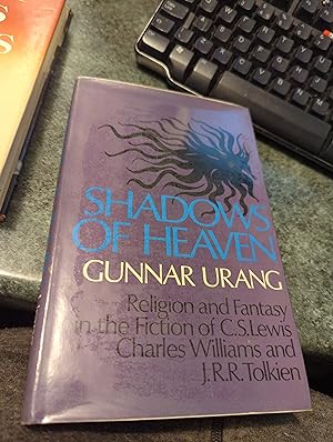Immagine del venditore per Shadows of Heaven: Religion and Fantasy in the Fiction of C.S.Lewis, Charles Williams, and J.R.R.Tolkien venduto da SGOIS