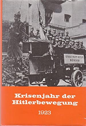 Bild des Verkufers fr Krisenjahr der Hitlerbewegung : 1923. zum Verkauf von Antiquariat Berghammer