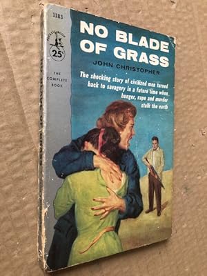 Seller image for No Blade of Grass (The Death of Grass) for sale by Raymond Tait