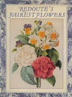 Image du vendeur pour Redoute's Fairest Flowers (Art Reference) mis en vente par WeBuyBooks