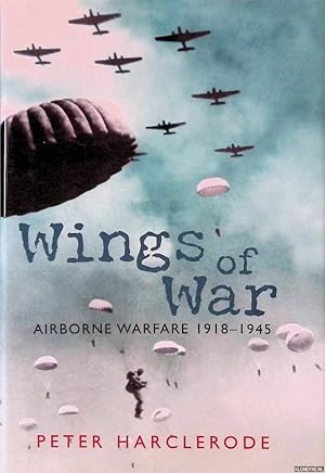 Image du vendeur pour Wings of War: Airborne Warfare 1918-1945 mis en vente par Klondyke