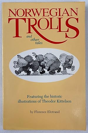 Imagen del vendedor de Norwegian Trolls and Other Tales a la venta por Gordon Kauffman, Bookseller, LLC