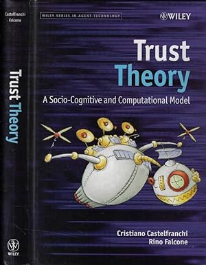 Bild des Verkufers fr Trust theory A socio-cognitive and computational model zum Verkauf von Biblioteca di Babele