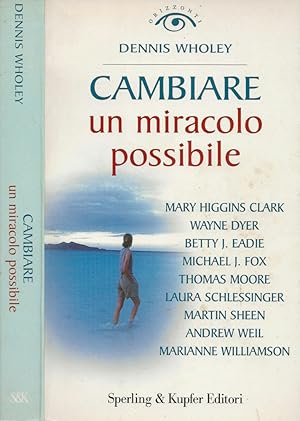 Seller image for Cambiare un miracolo possibile for sale by Biblioteca di Babele