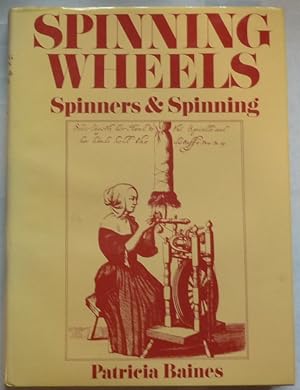 Bild des Verkufers fr Spinning Wheels, Spinners and Spinning zum Verkauf von Mark Westwood Books PBFA