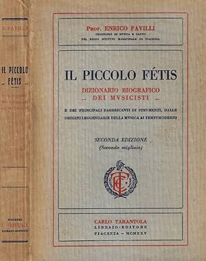 Bild des Verkufers fr Il piccolo ftis Dizionario biografico dei musicisti zum Verkauf von Biblioteca di Babele