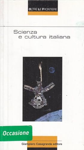 Bild des Verkufers fr Scienza e cultura italiana zum Verkauf von Librodifaccia