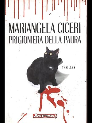 Bild des Verkufers fr Prigioniera della paura zum Verkauf von Librodifaccia