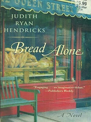 Seller image for Bread Alone for sale by Librodifaccia