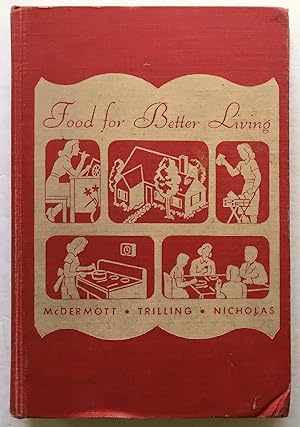 Imagen del vendedor de Food for Better Living. a la venta por Monkey House Books