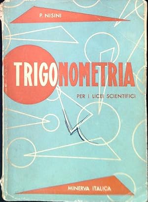 Imagen del vendedor de Trigonometria per i licei scientifici a la venta por Librodifaccia