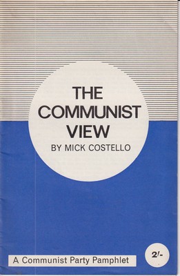 Seller image for The Communist View for sale by Kennys Bookshop and Art Galleries Ltd.