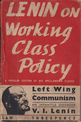 Seller image for Left Wing Communism: An Infantile Disorder for sale by Kennys Bookshop and Art Galleries Ltd.