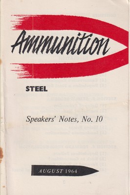 Bild des Verkufers fr Ammunition: Steel. Speakers' Notes, No. 10 zum Verkauf von Kennys Bookshop and Art Galleries Ltd.