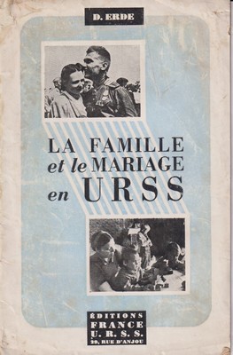 Image du vendeur pour La Famille et le Mariage en URSS mis en vente par Kennys Bookshop and Art Galleries Ltd.