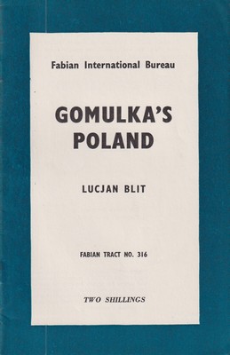 Immagine del venditore per Fabian International Bureau: Gomulka's Poland (Fabian Tract 316) venduto da Kennys Bookstore