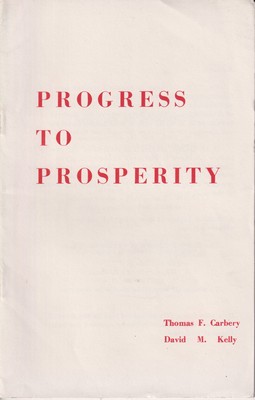 Imagen del vendedor de Progress to Prosperity a la venta por Kennys Bookshop and Art Galleries Ltd.