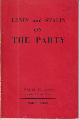 Bild des Verkufers fr Lenin and Stalin on The Party (Little Lenin Library Volume Twenty Seven) zum Verkauf von Kennys Bookshop and Art Galleries Ltd.