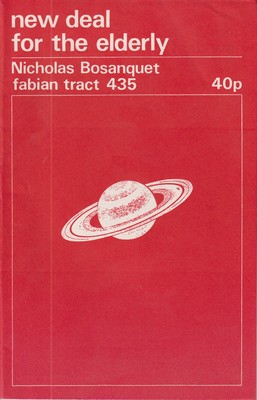 Bild des Verkufers fr New Deal for the Elderly (Fabian Tract 435) zum Verkauf von Kennys Bookshop and Art Galleries Ltd.
