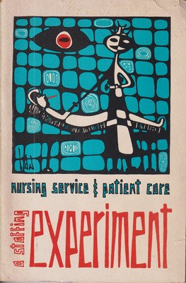 Immagine del venditore per Nursing Service and Patient Care: A Staffing Experiment venduto da Kennys Bookstore