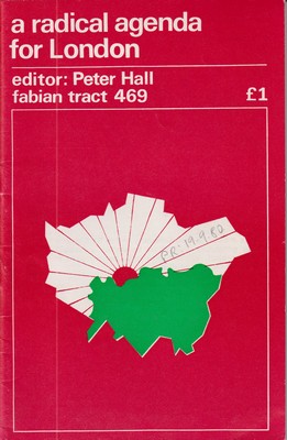 Seller image for A Radical Agenda for London (Fabian Tract 469) for sale by Kennys Bookstore