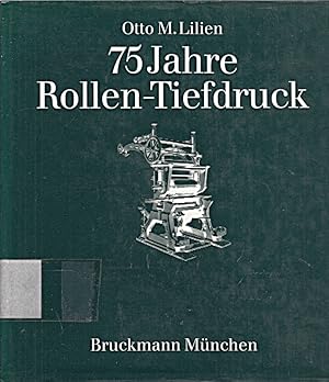 Bild des Verkufers fr 75 Jahre Rollen-Tiefdruck [Gebundene Ausgabe] [1980] zum Verkauf von Die Buchgeister