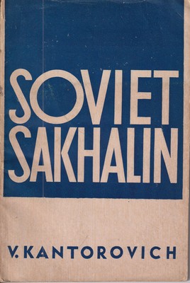 Seller image for Soviet Sakhalin for sale by Kennys Bookstore