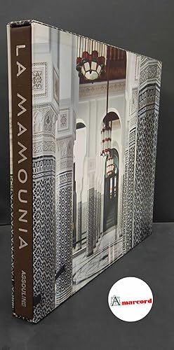 Image du vendeur pour La Mamounia Marrakech mis en vente par Amarcord libri