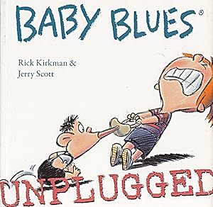 Bild des Verkufers fr Baby Blues 5 - Unplugged [Taschenbuch] [2003] zum Verkauf von Die Buchgeister