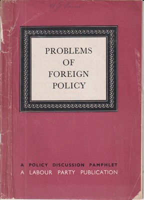 Bild des Verkufers fr Problems of Foreign Policy zum Verkauf von Kennys Bookshop and Art Galleries Ltd.