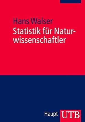 Bild des Verkufers fr Statistik fr Naturwissenschaftler [Taschenbuch] [2011] zum Verkauf von Die Buchgeister