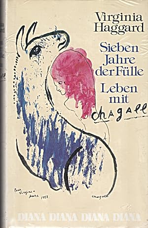 Immagine del venditore per Sieben Jahre der Flle - Leben mit Chagall [Gebundene Ausgabe] [1987] venduto da Die Buchgeister