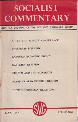 Bild des Verkufers fr Socialist Commentary: Monthly Journal of the Socialist Vanguard Group. (Volume 11, No. 17. May, 1947) zum Verkauf von Kennys Bookstore